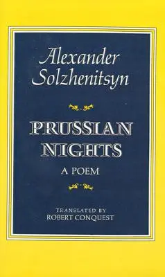 Porosz éjszakák: Kétnyelvű kiadás - Prussian Nights: Bilingual Edition