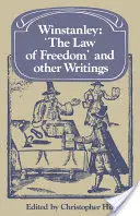 Winstanley „A szabadság törvénye” és más írások - Winstanley 'The Law of Freedom' and Other Writings