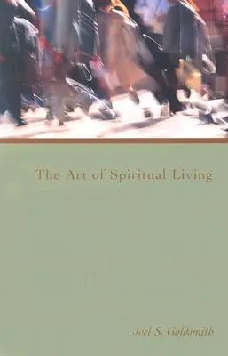 A spirituális élet művészete - The Art of Spiritual Living