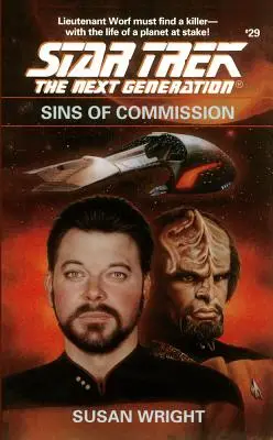 Star Trek: A következő generáció: A Bizottság bűnei, 29 - Star Trek: The Next Generation: Sins of Commission, 29