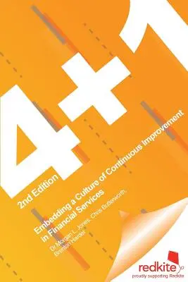 4 + 1: A folyamatos fejlesztés kultúrájának beágyazása a pénzügyi szolgáltatásokba - 4 + 1: Embedding a Culture of Continuous Improvement in Financial Services