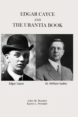 Edgar Cayce és az Urantia könyv - Edgar Cayce and The Urantia Book