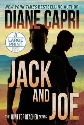 Jack és Joe Large Print Edition: The Hunt for Jack Reacher Series - Jack and Joe Large Print Edition: The Hunt for Jack Reacher Series