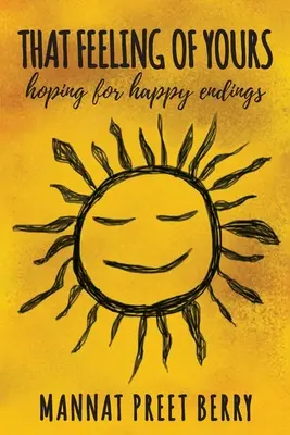 That Feeling of Yours: Reménykedve a happy endben - That Feeling of Yours: hoping for happy endings