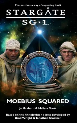 STARGATE CSK-1 Moebius négyzetben - STARGATE SG-1 Moebius Squared