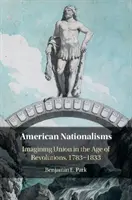 Amerikai nacionalizmusok - American Nationalisms