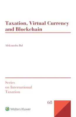 Adózás, virtuális valuta és blokklánc - Taxation, Virtual Currency and Blockchain