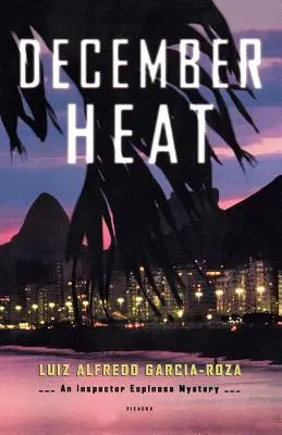 Decemberi hőség: Espinosa felügyelő rejtélye - December Heat: An Inspector Espinosa Mystery