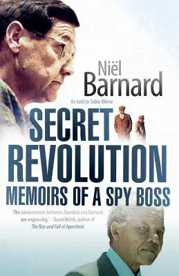 Titkos forradalom: Egy kémfőnök emlékiratai - Secret Revolution: Memoirs of a spy boss