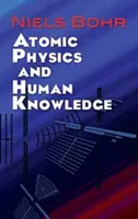 Atomfizika és emberi tudás - Atomic Physics and Human Knowledge