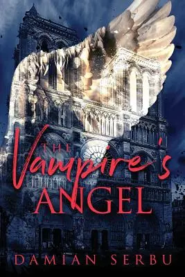 A vámpír angyala - The Vampire's Angel