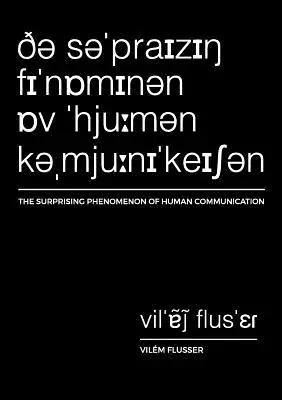 Az emberi kommunikáció meglepő jelenségei - The Surprising Phenomenon of Human Communication