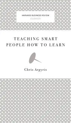 Az okos emberek tanítása a tanulásra - Teaching Smart People How to Learn