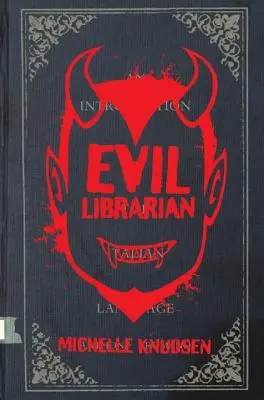 Gonosz könyvtáros - Evil Librarian