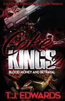 Coke Kings 2: Véres pénz és árulás - Coke Kings 2: Blood Money and Betrayal