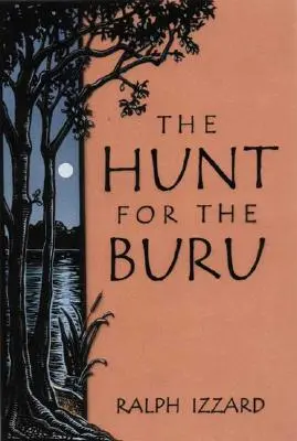 A Buru utáni vadászat - The Hunt for the Buru