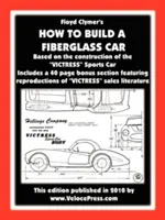 Hogyan építsünk üvegszálas autót - How to Build a Fiberglass Car