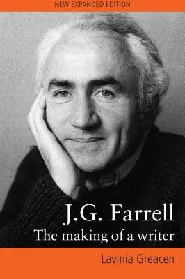 J. G. Farrell: Egy író születése - J.G. Farrell: The Making of a Writer