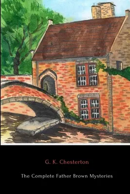Kompletní záhady otce Browna - The Complete Father Brown Mysteries