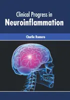 Clinical Progress in Neuroinflammation