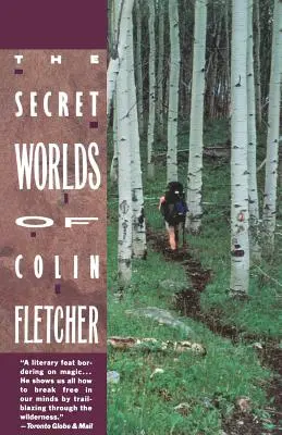 Colin Fletcher titkos világai - Secret Worlds of Colin Fletcher