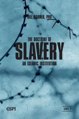 A rabszolgaság tana - The Doctrine of Slavery