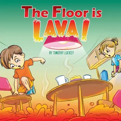 A padló láva! - The Floor is Lava!