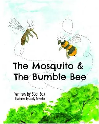 A szúnyog és a dongó - The Mosquito & the Bumble Bee