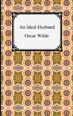 Egy ideális férj - An Ideal Husband