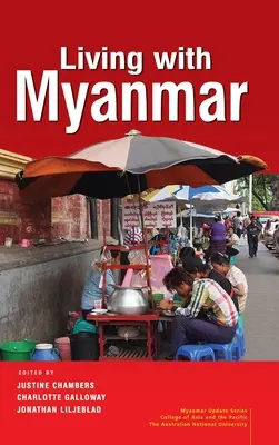 Élet Mianmarral - Living with Myanmar