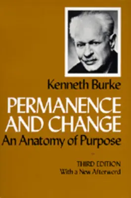 Állandóság és változás: A cél anatómiája, harmadik kiadás - Permanence and Change: An Anatomy of Purpose, Third Edition