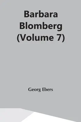 Barbara Blomberg (7. kötet) - Barbara Blomberg (Volume 7)