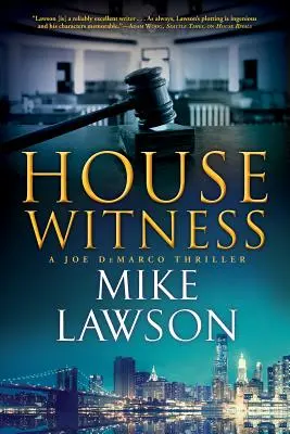 House Witness: A Joe DeMarco thriller - House Witness: A Joe DeMarco Thriller