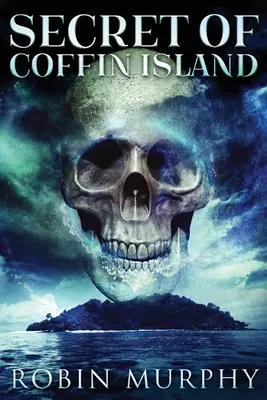 A Coffin Island titka - Secret Of Coffin Island