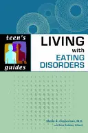 Élet az étkezési zavarokkal - Living with Eating Disorders