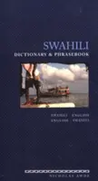 Szuahéli szótár és kifejezésgyűjtemény: Szuahéli-angol/angol-szuahéli - Swahili Dictionary and Phrasebook: Swahili-English/English-Swahili