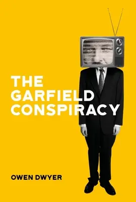 A Garfield-összeesküvés - The Garfield Conspiracy