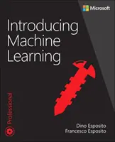 A gépi tanulás bemutatása - Introducing Machine Learning