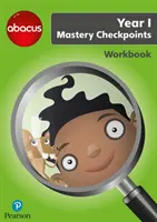 Abacus Mastery Checkpoints munkafüzet Year 1 / P2 - Abacus Mastery Checkpoints Workbook Year 1 / P2