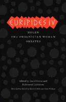 Euripidész IV: Heléna/Föníciai nők/Orestész - Euripides IV: Helen/The Phoenician Women/Orestes