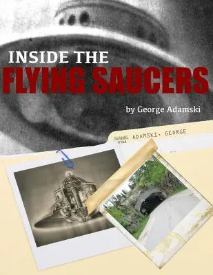 A repülő csészealjak belsejében - Inside the Flying Saucers