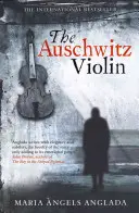 Auschwitzi hegedű - Auschwitz Violin