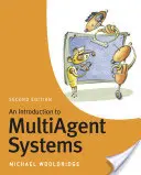 Bevezetés a többügynökös rendszerekbe - An Introduction to MultiAgent Systems