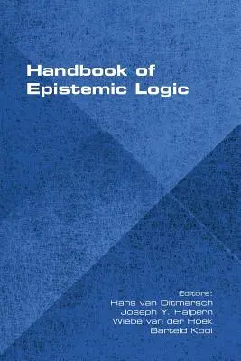 Az episztemikus logika kézikönyve - Handbook of Epistemic Logic