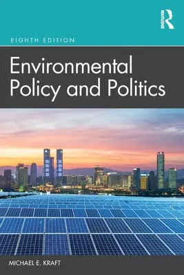 Környezetpolitika és politika - Environmental Policy and Politics