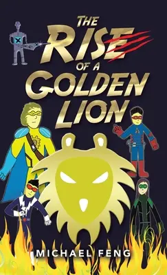 Az arany oroszlán felemelkedése - The Rise of a Golden Lion