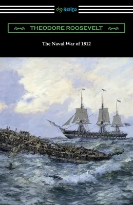 Az 1812-es tengeri háború - The Naval War of 1812