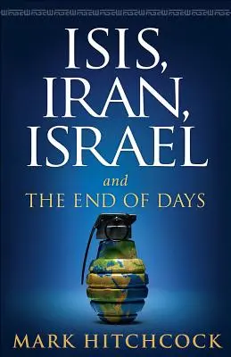 Ízisz, Irán, Izrael: És a világvége - Isis, Iran, Israel: And the End of Days