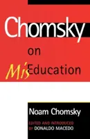 Chomsky a félműveltségről - Chomsky on Miseducation