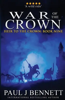 A korona háborúja: Egy epikus fantasy regény - War of the Crown: An Epic Fantasy Novel